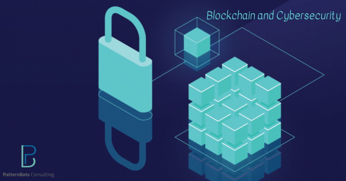 blockchain and cybersecurity- new hype- patternbots