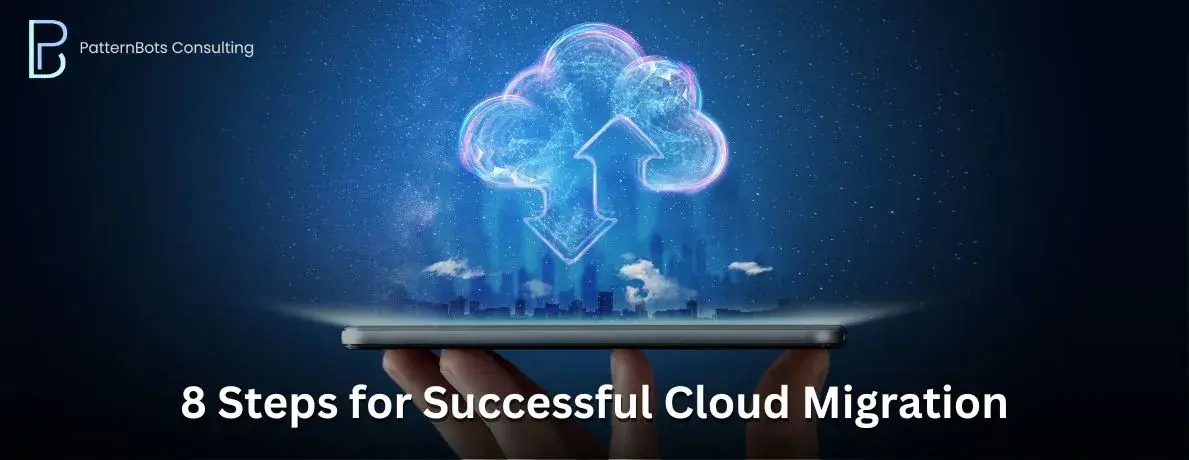 Cloud Migration Checklist: 8 Steps for Successful Migration