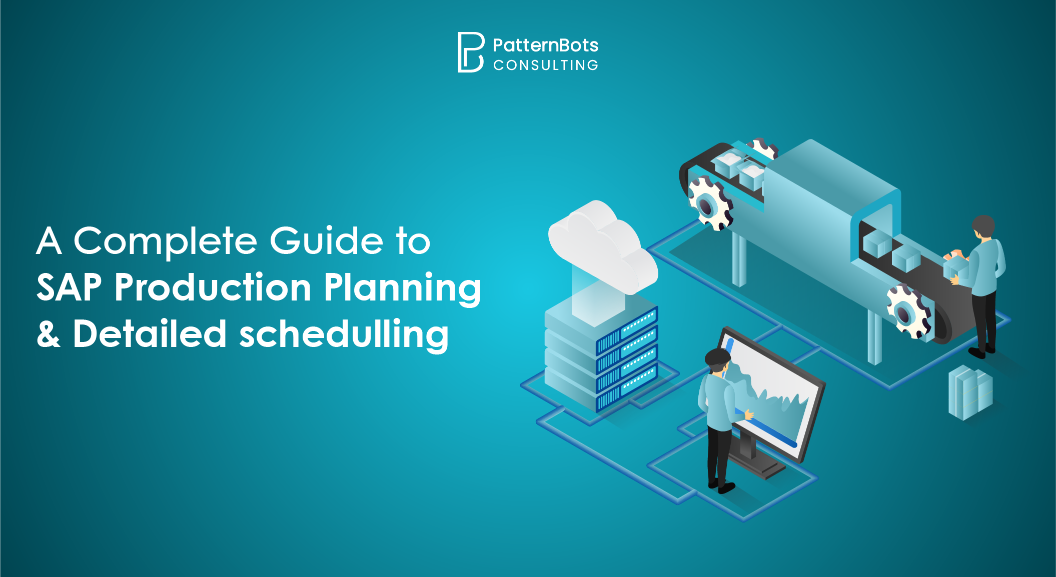 SAP Production Planning and Detailed Scheduling
